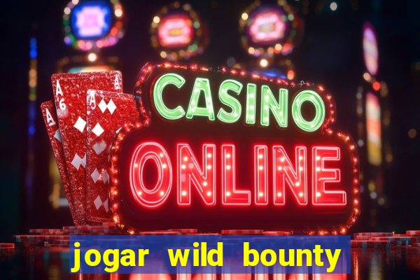 jogar wild bounty showdown demo